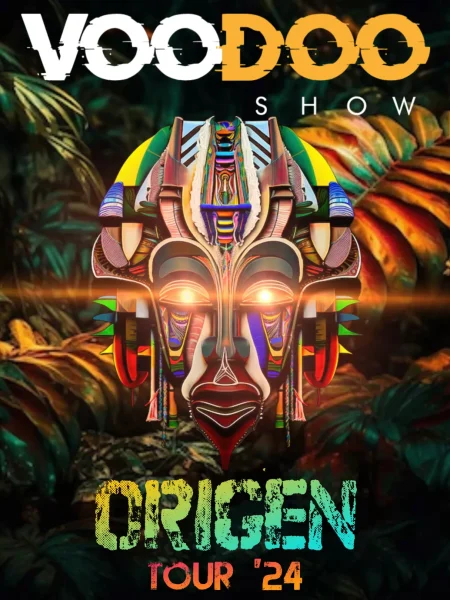 Origen Tour 2024 Voodoo Show